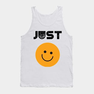 just smile Tank Top